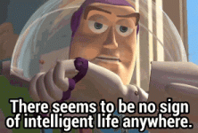1buzz-lightyear-no-sign-of-intelligent-life.gif